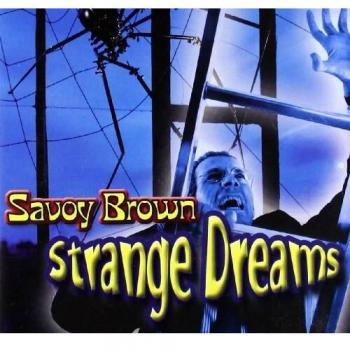 Rêves Bizarres de Savoy Brown