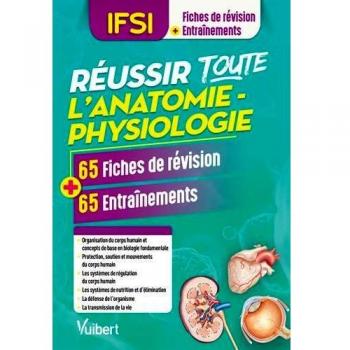 Réussir toute l'anatomie-physiologie en 65 fiches de révision et 65 entrainements