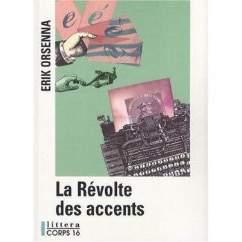La Révolte des accents