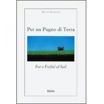 Per un pugno di terra. Ediz. italiana e inglese