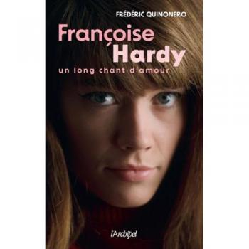 Françoise Hardy : un long chant d'amour