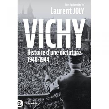 Vichy : histoire d'une dictature : 1940-1944