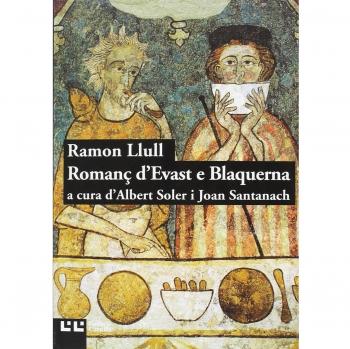 Romanç D'Evast E Blanquerna