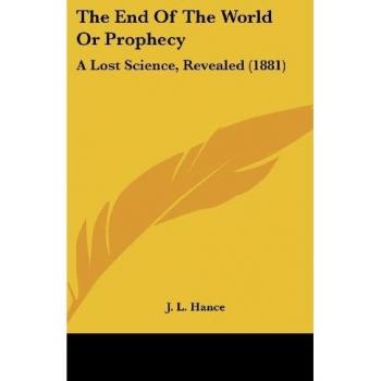 The End Of The World Or Prophecy