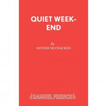 Quiet Week-End: Play