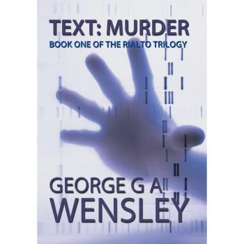 Text: Murder: Book One of the Rialto Trilogy