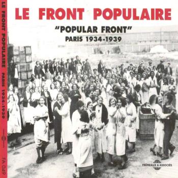 Le Front Populaire. Paris 1934-1939