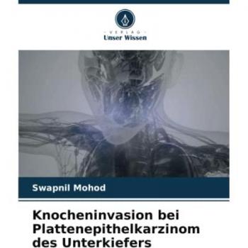 Knocheninvasion bei Plattenepithelkarzinom des Unterkiefers