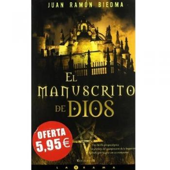 MANUSCRITO DE DIOS, EL (LA TRAMA)