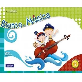 Siente la música 2 libro del alumno