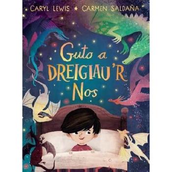 Caryl Lewis Guto a Dreigiau'r Nos