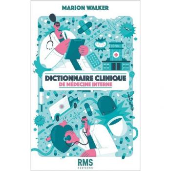 Dictionnaire clinique de médecine interne