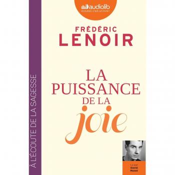 La puissance de la joie