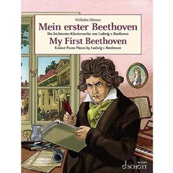 Mein erster Beethoven: Die leichtesten Klavierwerke von Ludwig van Beethoven. Klavier.