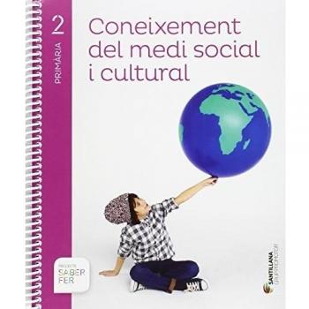 CONEIXEMENT DEL MEDI SOCIAL I CULTURAL 2 PRIMARIA SABER FER.