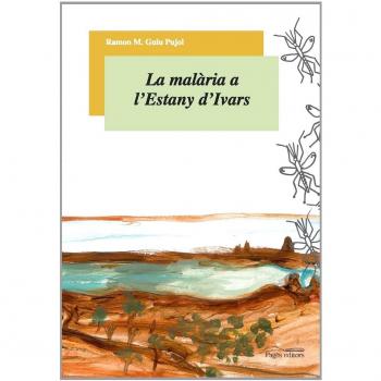 La malaria a l'estany d'ivars