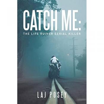 Catch Me: The Life Ruiner Serial Killer