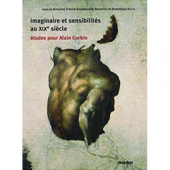 Imaginaire et sensibilités au XIXème siècle
