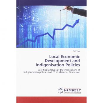 Local Economic Development and Indigenisation Policies