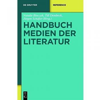 Handbuch Medien der Literatur