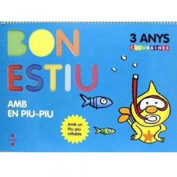 Bon estiu amb en Piu-piu. 3 anys. Coloraines