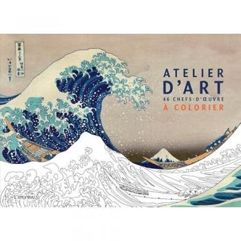 Atelier d'art : 46 chefs-d'oeuvre à colorier
