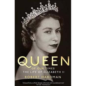Queen of Our Times: Elizabeth II