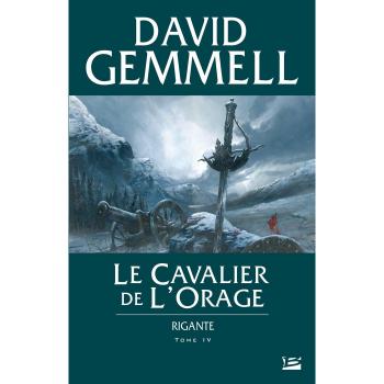 Rigante, Tome 4 : Le Cavalier de l'Orage