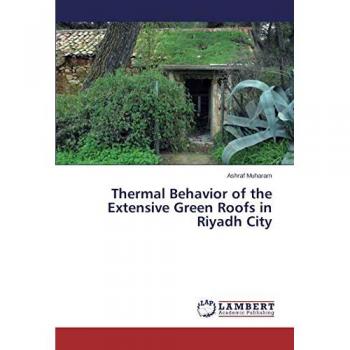 Thermal Behavior of the Extensive Green Roofs in Riyadh City