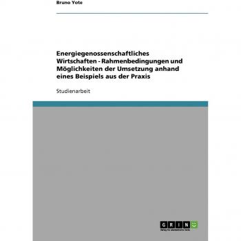 Energiegenossenschaftliches Wirtschaften