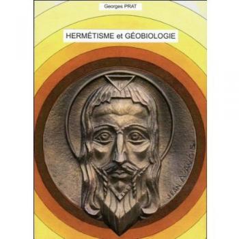 Hermétisme et Géobiologie