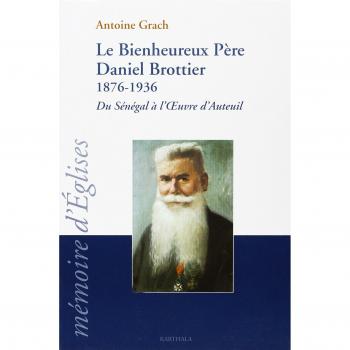 Le bienheureux père Daniel Brottier