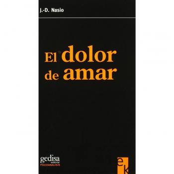 EL DOLOR DE AMAR