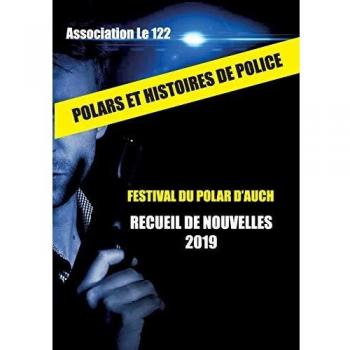 Polars et histoires de police: Recueil de nouvelles 2019 (Tapa blanda).