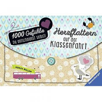 1000 Gefühle, Band 5: Herzflattern auf der Klassenfahrt von Bullen, Sonja