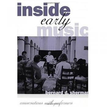Oxford University Press Inside Early Music: Conversations with Performers