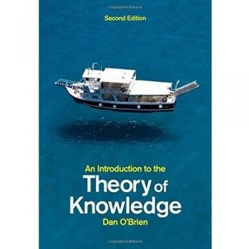 An Introduction to the Theory of Knowledge 2e
