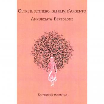 Oltre il sentiero, gli ulivi d'argento