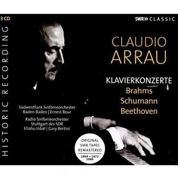 Claudio Arrau: Conciertos Clásicos para Piano de Brahms, Schumann y Beethoven (3 CD)