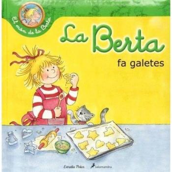 La berta fa galetes (Tapa dura).