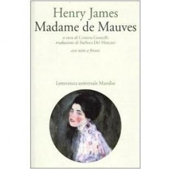 Madame de Mauves. Testo inglese a fronte