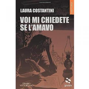 Voi mi chiedete se l’amavo