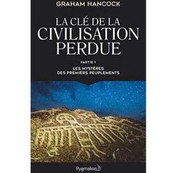 La clé de la civilisation perdue