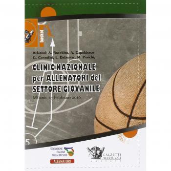 Basket. Clinic nazionale per allenatori del settore giovanile