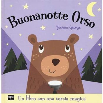 Buonanotte orso. Ediz. a colori
