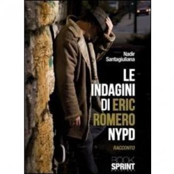Le indagini di Eric Romero NYPD