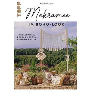 Makramee im Boho-Look. Accessoires, Deko & mehr im Bohemian Style
