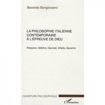 La philosophie italienne contemporaine à l'épreuve de Dieu