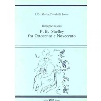 Interpretazioni: P. B. Shelley fra Ottocento e Novecento