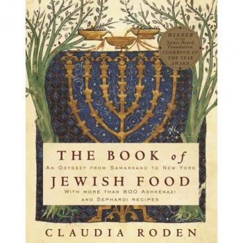 The Book of Jewish Food: An Odyssey from Samarkand to New York